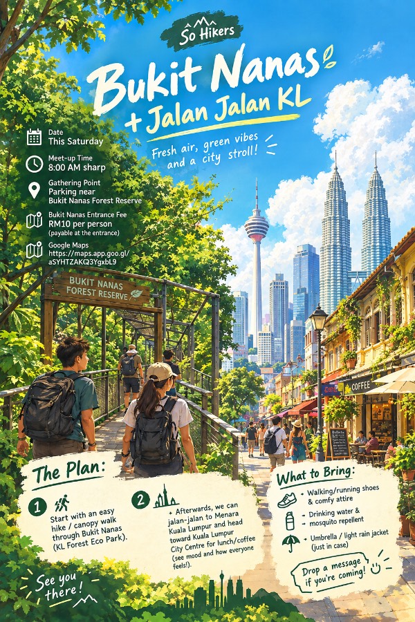 🌿 Bukit Nanas + Jalan Jalan KL 🚶‍♂️🏙️ poster